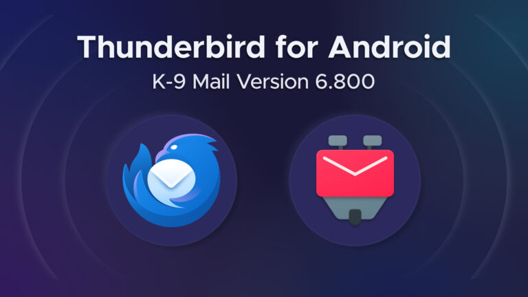 Featured graphic for release of K-9 Mail 6.800, with stylized Thunderbird logo and K-9 Mail Android icon, resembling an envelope with dog ears.